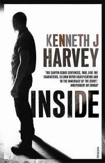 Inside. Kenneth J. Harvey - Kenneth J. Harvey