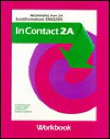 In Contact 2: Beginning Scott Foresman English - Charles Raht, Barbara R. Denman, N. Elizabeth Lavie