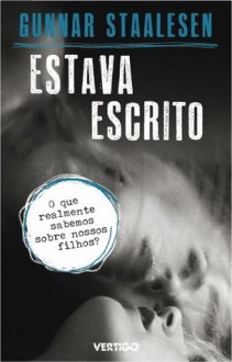 Estava escrito: 1 (Portuguese Edition) - Gunnar Staalesen, Elisa Nazarian