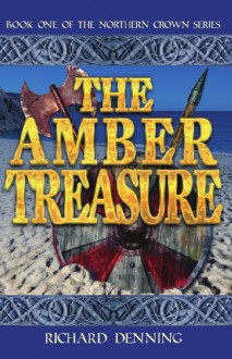 The Amber Treasure - Richard Denning