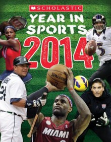 Scholastic Year in Sports 2014 - James Buckley Jr.