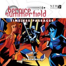 Bernice Summerfield: Timeless Passages - Daniel O'Mahony