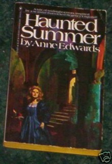 Haunted Summer - Anne Edwards