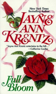 Full Bloom (Mass Market) - Jayne Ann Krentz