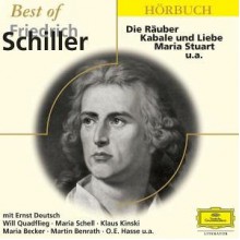 Best of Friedrich Schiller 2 CDs . Die Räuber / Kabale und Liebe / Maria Stuart / Der Handschuh / Die Glocke (Eloquence) - Friedrich von Schiller