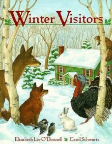 Winter Visitors - Elizabeth Lee O'Donnell, Carol Schwartz