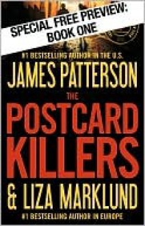 The Postcard Killers - James Patterson, Liza Marklund