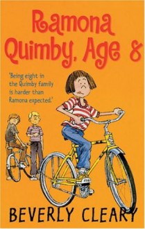 Ramona Quimby, Aged 8 - Beverly Cleary