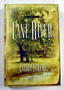 Cane River - Lalita Tademy