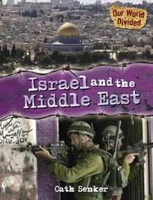 Israel and the Middle East - Cath Senker