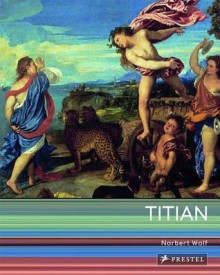 Titian - Norbert Wolf