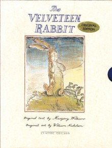 The Velveteen Rabbit - Margery Williams, William Nicholson