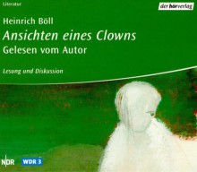 Ansichten eines Clowns [Tonträger] : Lesung und Diskussion - Heinrich Böll