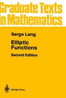 Elliptic Functions - Serge Lang