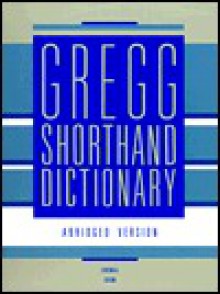 Gregg Shorthand Dictionary - Charles E. Zoubek