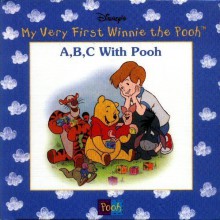 A, B, C With Pooh (Disney's My Very First Winnie The Pooh) - Cassandra Case