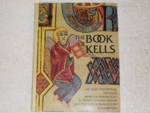 The Book of Kells - Peter Brown