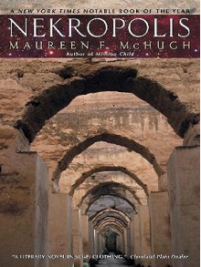 Nekropolis - Maureen F. McHugh