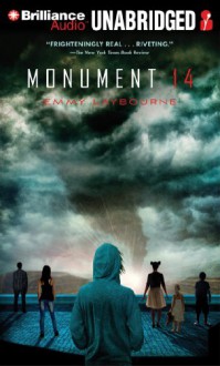 Monument 14 - Emmy Laybourne, Todd Haberkorn