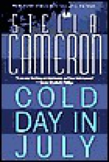 Cold Day In July - Stella Cameron