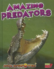 Amazing Predators - John Townsend