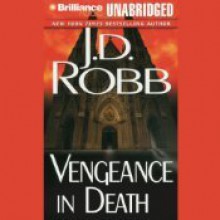 Vengeance in Death - J.D. Robb, Susan Ericksen