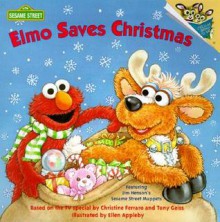 Elmo Saves Christmas - Tony Geiss