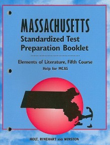 Massachusetts Standardized Test Preparation Booklet, Fifth Course - Tressa Sanders, Jennifer Schwan