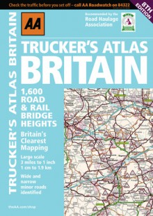 Trucker's Atlas Britain - A.A. Publishing, A.A. Publishing