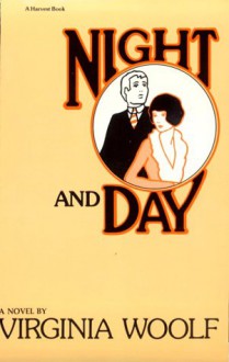 Night And Day - Virginia Woolf