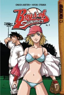 Boys of Summer, Volume 1 - Chuck Austen, Hiroki Otsuka