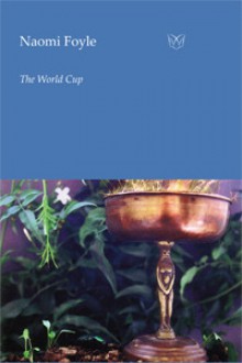 The World Cup - Naomi Foyle