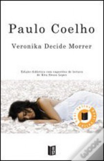 Veronika Decide Morrer - Paulo Coelho