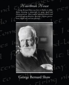 Heartbreak House (eBook) - George Bernard Shaw