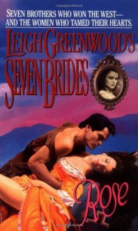 Seven Brides (Rose) - Leigh Greenwood