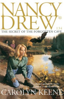 The Secret of the Forgotten Cave - Carolyn Keene