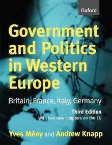 Government and Politics in Western Europe: Britain, France, Italy, Germany - Yves Mény