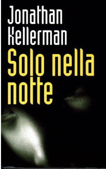 Solo nella notte - 