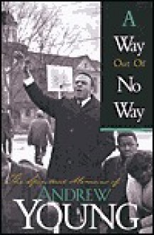 Way Out of No Way - Andrew Young