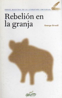 Rebelión en la granja - George Orwell