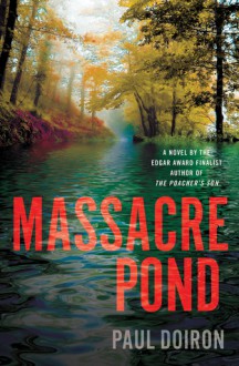 Massacre Pond - Paul Doiron