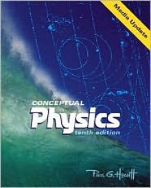 Conceptual Physics Media Update (10th Edition) - Paul G. Hewitt