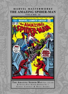 Marvel Masterworks: The Amazing Spider-Man, Vol. 14 - Gerry Conway, Ross Andru, Gil Kane