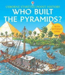 Who Built The Pyramids? - Phil Roxbee Cox