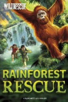 Rainforest Rescue - Jan Burchett, Diane Le Feyer