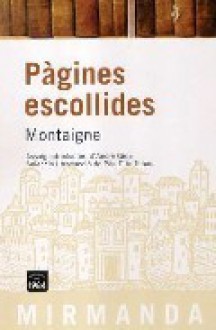 Pàgines escollides - Michel de Montaigne, André Gide