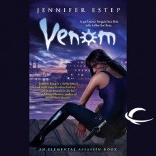 Venom: Elemental Assassin, Book 3 - Jennifer Estep