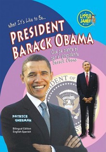 President Barack Obama - Patrice Sherman, Eida De La Vega