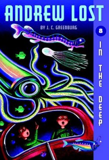 Andrew Lost In the Deep - J.C. Greenburg, Mike Reed