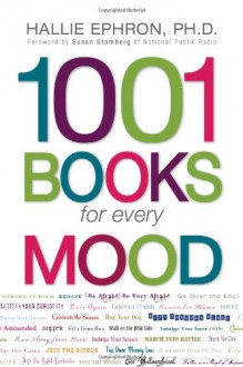 1001 Books for Every Mood - Hallie Ephron